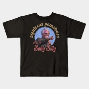 Vintage Righteous Gemstones Uncle Baby Billy Kids T-Shirt